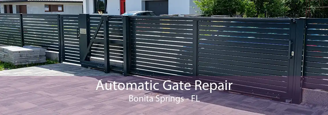 Automatic Gate Repair Bonita Springs - FL