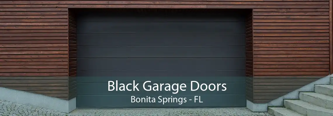 Black Garage Doors Bonita Springs - FL