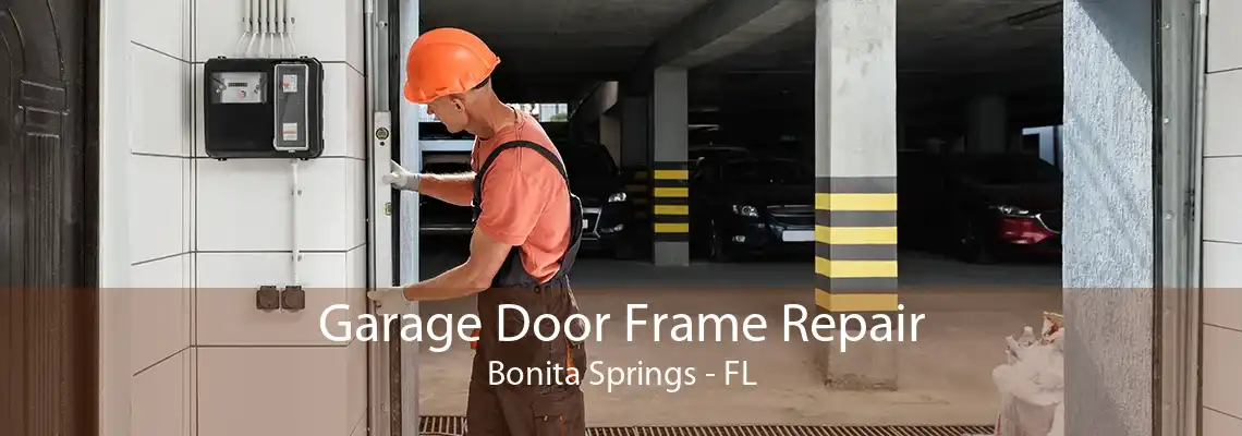 Garage Door Frame Repair Bonita Springs - FL