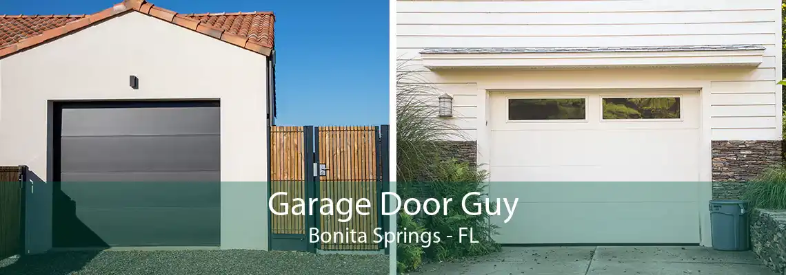 Garage Door Guy Bonita Springs - FL