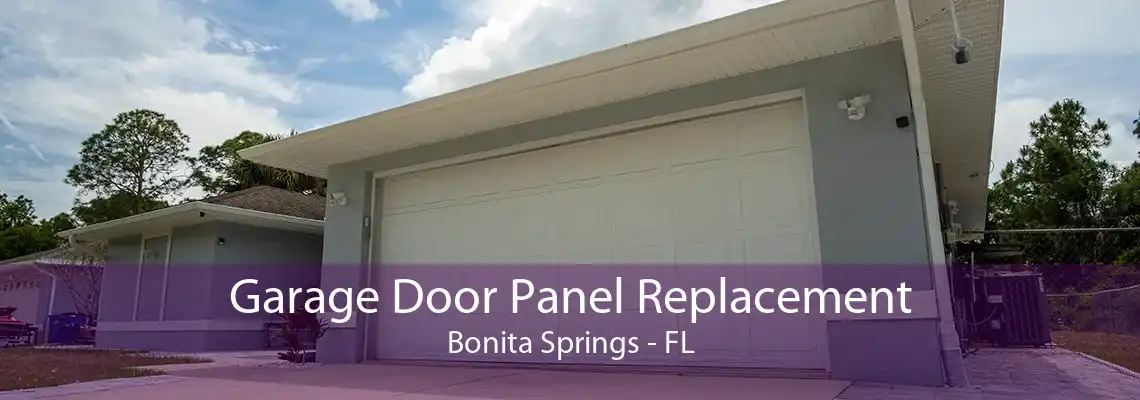 Garage Door Panel Replacement Bonita Springs - FL