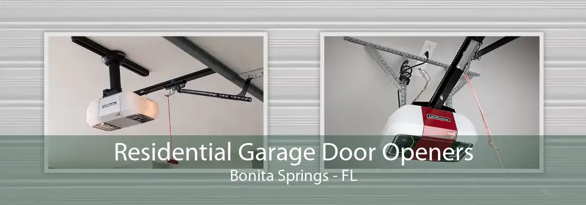 Residential Garage Door Openers Bonita Springs - FL