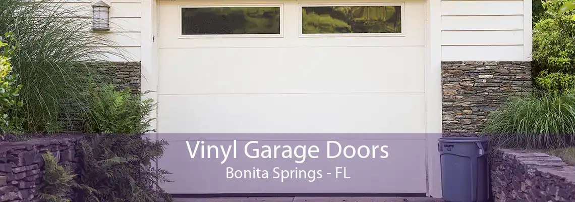 Vinyl Garage Doors Bonita Springs - FL